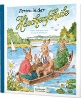 Anne Mühlhaus - Die Häschenschule: Ferien in der Häschenschule, Inbunden