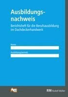 Zusatzblock Ausbildungsnachweis Dachdeckerhandwerk, Häftad