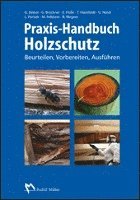 bokomslag Praxis-Handbuch Holzschutz