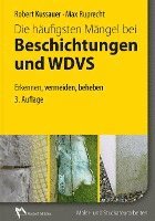 bokomslag Die häufigsten Mängel bei Beschichtungen und Wärmedämm-Verbundsystemen