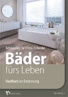 Birgit Armbrüster, Elmar Schiffels, Werner Schwobe - Bäder fürs Leben, Inbunden. Tillgänglighet: Lägg i varukorg