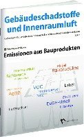 bokomslag Gebäudeschadstoffe und Innenraumluft: Emissionen aus Bauprodukten