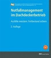 bokomslag Notfallmanagement im Dachdeckerbetrieb