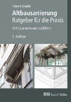 Altbausanierung - Ratgeber für die Praxis 1