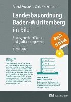 Alfred Reutzsch, Dirk Richelmann - Landesbauordnung Baden-Württemberg im Bild - mit E-Book (PDF), Häftad