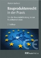Patrick Gerhold - Bauproduktenrecht in der Praxis, Häftad