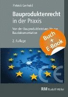 Patrick Gerhold - Bauproduktenrecht in der Praxis - mit E-Book (PDF), Häftad