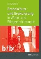 Brandschutz und Evakuierung in Wohn- und Pflegeeinrichtungen