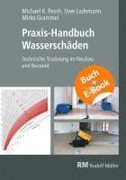 bokomslag Praxis-Handbuch Wasserschäden-mit E-Book