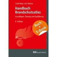 Josef Mayr, Lutz Battran - Handbuch Brandschutzatlas - mit E-Book, Häftad