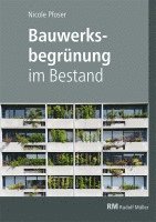 bokomslag Bauwerksbegrünung im Bestand