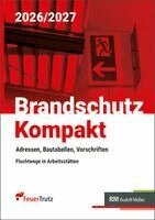 Achim Linhardt, Lutz Battran - Brandschutz Kompakt 2026/2027, Häftad