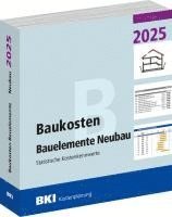 bokomslag BKI Baukosten Neubau 2025 - Teil 2 Bauelemente