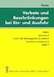 bokomslag Verbote und Beschränkungen bei der Ein- und Ausfuhr