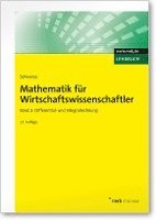 Mathematik für Wirtschaftswissenschaftler 2. Lehrbuch 1