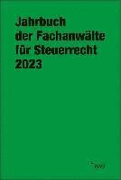 bokomslag Jahrbuch der Fachanwälte für Steuerrecht 2023