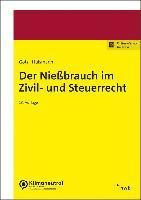 bokomslag Der Nießbrauch im Zivil- und Steuerrecht