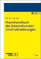 bokomslag Praxishandbuch der internationalen Umstrukturierungen