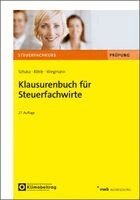 Volker Schuka, Hans Joachim Röhle, Thomas Wiegmann - Klausurenbuch für Steuerfachwirte, Häftad