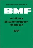 bokomslag Amtliches Einkommensteuer-Handbuch 2024