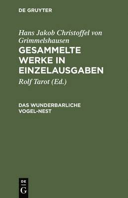 Rolf Tarot - wunderbarliche Vogel-Nest, Inbunden