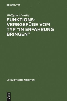 bokomslag Funktionsverbgefge vom Typ &quot;in Erfahrung bringen&quot;