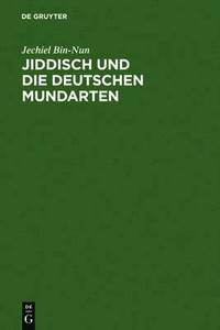 bokomslag Jiddisch und die deutschen Mundarten