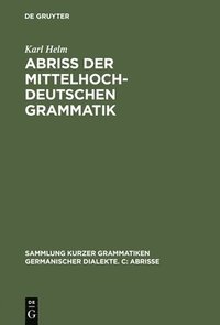 bokomslag Abri der mittelhochdeutschen Grammatik