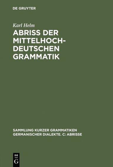 bokomslag Abriß der mittelhochdeutschen Grammatik