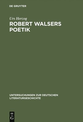 Robert Walsers Poetik 1