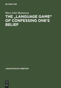 Mary-John Mananzan - "Language game" of confessing one's belief, Inbunden