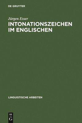 Jürgen Esser - Intonationszeichen im Englischen, Inbunden