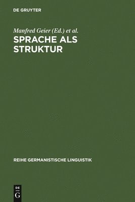 Manfred Geier, Manfred Kohrt, Christoph Küper, Franz Marschallek - Sprache als Struktur, Inbunden