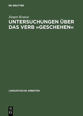 bokomslag Untersuchungen ber Das Verb Geschehen