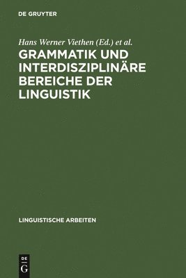 Hans Werner Viethen, Wolf-Dietrich Bald, Konrad Sprengel - Grammatik und interdisziplinäre Bereiche der Linguistik, Inbunden