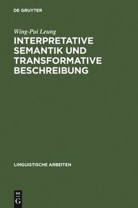 bokomslag Interpretative Semantik Und Transformative Beschreibung