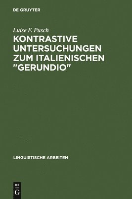 bokomslag Kontrastive Untersuchungen Zum Italienischen Gerundio