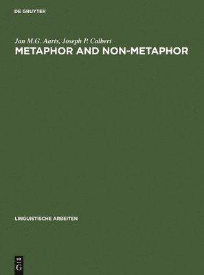 Metaphor and Non-metaphor 1
