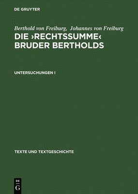 Berthold Von Freiburg, Berthold von Freiburg, Johannes von Freiburg, Marlies Hamm, Helgard Ulmschneider - >Rechtssumme, Inbunden