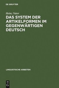 bokomslag Das System der Artikelformen im gegenwrtigen Deutsch