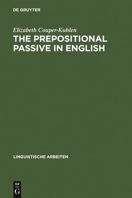 The prepositional passive in English 1