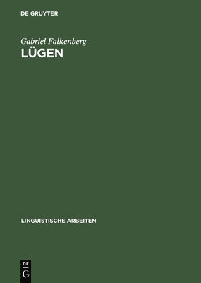 Gabriel Falkenberg - Lügen, Inbunden
