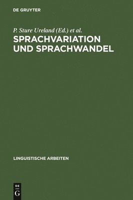 P Sture Ureland, P. Sture Ureland - Sprachvariation und Sprachwandel, Inbunden