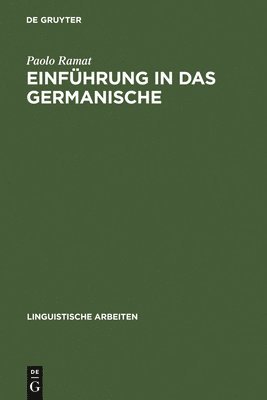 Paolo Ramat - Einführung in Das Germanische, Inbunden