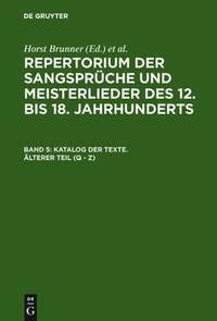 bokomslag Katalog der Texte. AElterer Teil (Q - Z)