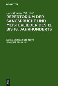 bokomslag Katalog Der Texte. Jungerer Teil (a - C)