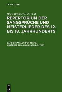 bokomslag Katalog Der Texte. Jungerer Teil. Hans Sachs (1-1700)