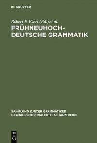 bokomslag Frhneuhochdeutsche Grammatik