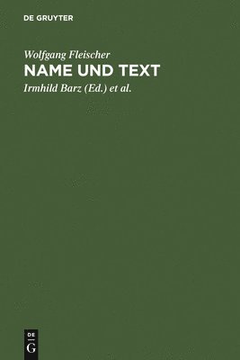 Wolfgang Fleischer, Irmhild Barz, Ulla Fix, Marianne Schröder - Name und Text, Inbunden
