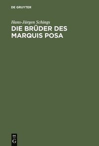 bokomslag Die Brder des Marquis Posa